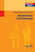 E-Book (pdf) Antisemitismus in Zentraleuropa von Werner Bergmann, Ulrich Wyrwa