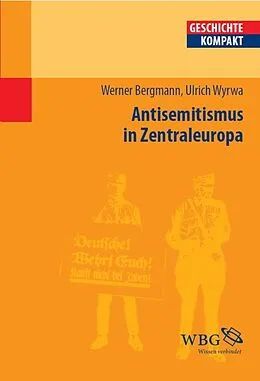 E-Book (pdf) Antisemitismus in Zentraleuropa von Werner Bergmann, Ulrich Wyrwa