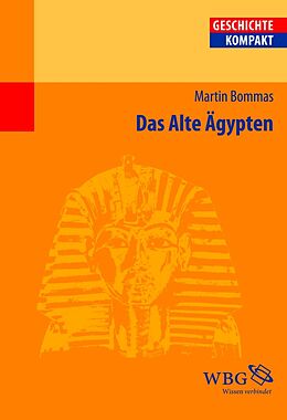 E-Book (pdf) Das Alte Ägypten von Martin Bommas