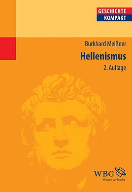 E-Book (epub) Hellenismus von Burkhard Meißner