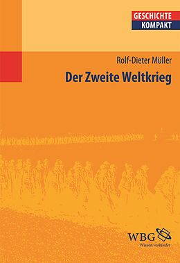 E-Book (epub) Der Zweite Weltkrieg von Rolf-Dieter Müller