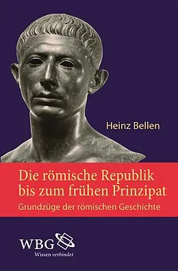 E-Book (pdf) Die römische Republik bis zum frühen Prinzipat von Heinz Bellen