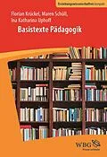 E-Book (pdf) Basistexte Pädagogik von Ina Katharina Uphoff, Maren Schüll, Florian Krückel