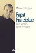 E-Book (epub) Papst Franziskus von Massimo Borghesi