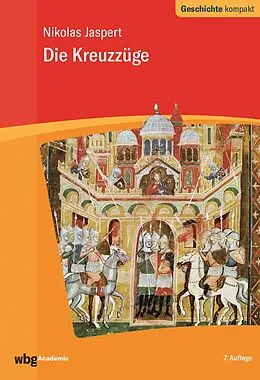 E-Book (epub) Die Kreuzzüge von Nikolas Jaspert