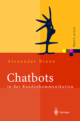 Fester Einband Chatbots in der Kundenkommunikation von Alexander Braun