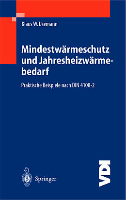 Couverture cartonnée Mindestwärmeschutz und Jahresheizwärmebedarf de Klaus W. Usemann