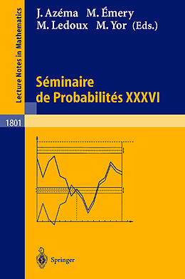 Couverture cartonnée Séminaire de Probabilités XXXVI de 