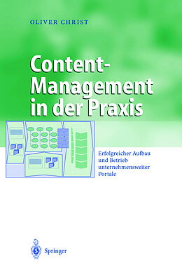 Fester Einband Content-Management in der Praxis von Oliver Christ