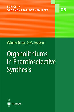 Livre Relié Organolithiums in Enantioselective Synthesis de 