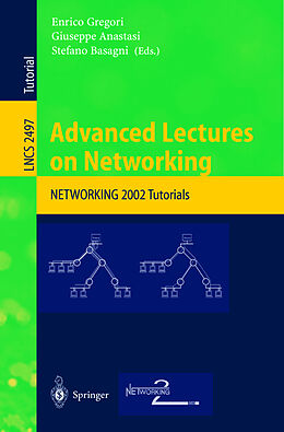 Kartonierter Einband Advanced Lectures on Networking von 
