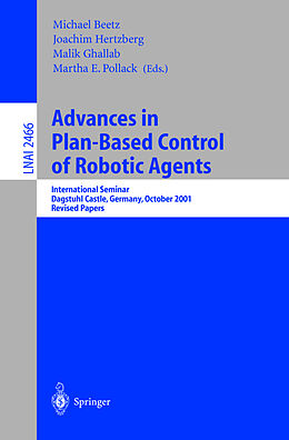 Kartonierter Einband Advances in Plan-Based Control of Robotic Agents von 