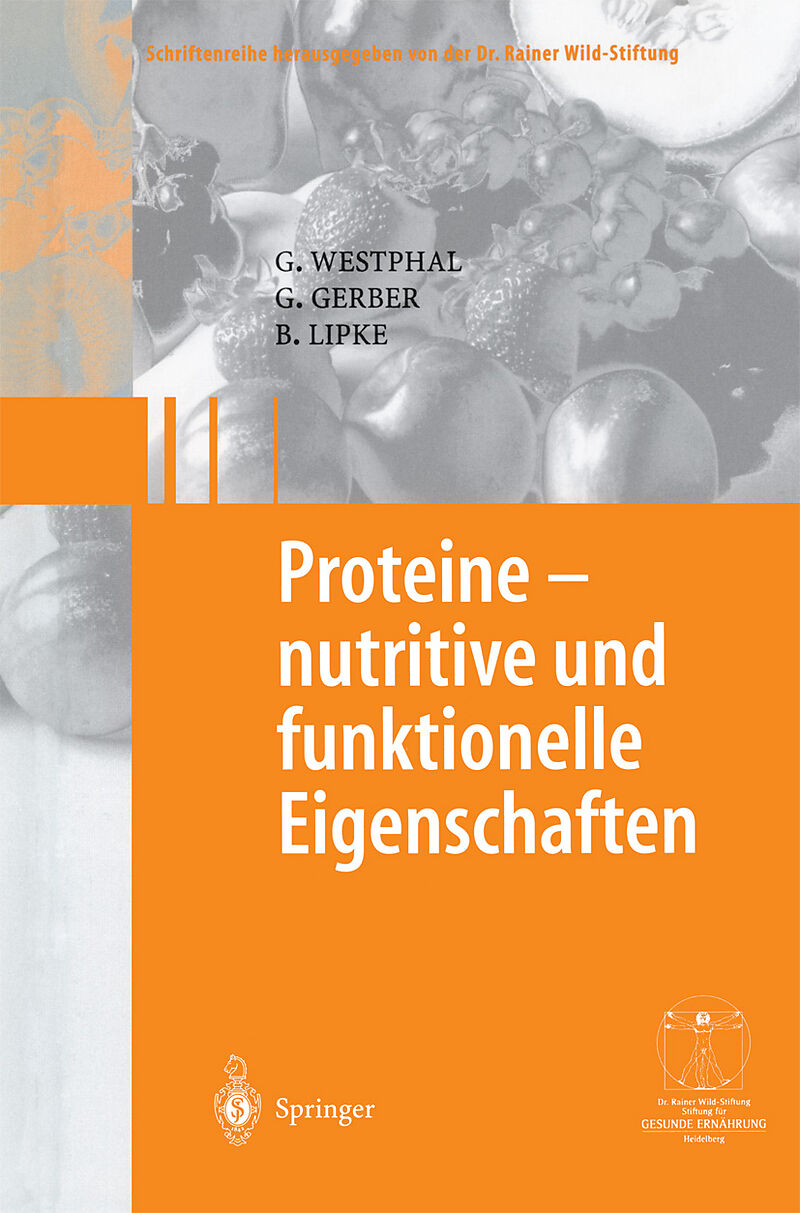 Proteine - nutritive und funktionelle Eigenschaften