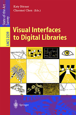 Kartonierter Einband Visual Interfaces to Digital Libraries von 