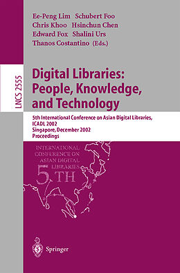 Kartonierter Einband Digital Libraries: People, Knowledge, and Technology von 
