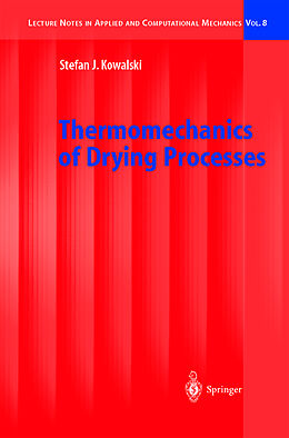 Livre Relié Thermomechanics of Drying Processes de Stefan Jan Kowalski