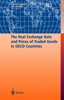 Fester Einband The Real Exchange Rate and Prices of Traded Goods in OECD Countries von Holger Brauer