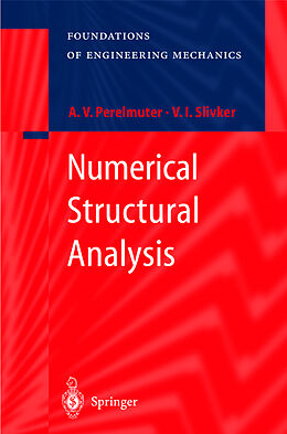 Fester Einband Numerical Structural Analysis von Vladimir Slivker, Anatoly Perelmuter