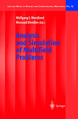 Livre Relié Analysis and Simulation of Multifield Problems de 