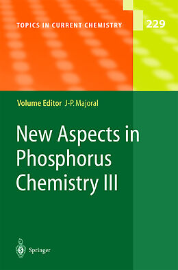 Livre Relié New Aspects in Phosphorus Chemistry III de 