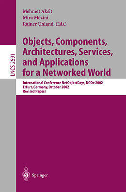 Kartonierter Einband Objects, Components, Architectures, Services, and Applications for a Networked World von 