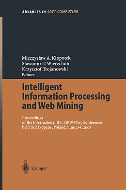 Couverture cartonnée Intelligent Information Processing and Web Mining de 