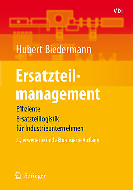 Kartonierter Einband Ersatzteilmanagement von Hubert Biedermann