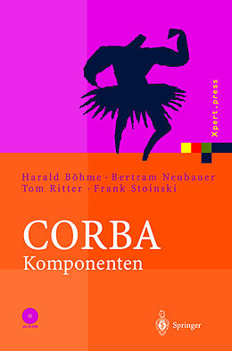 Fester Einband CORBA Komponenten von Bertram Neubauer, Tom Ritter, Frank Stoinski