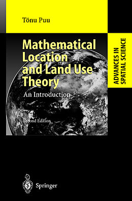 Livre Relié Mathematical Location and Land Use Theory de Tönu Puu