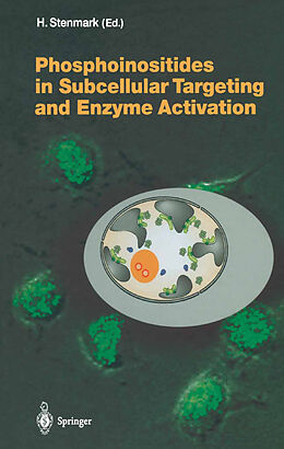 Livre Relié Phosphoinositides in Subcellular Targeting and Enzyme Activation de 