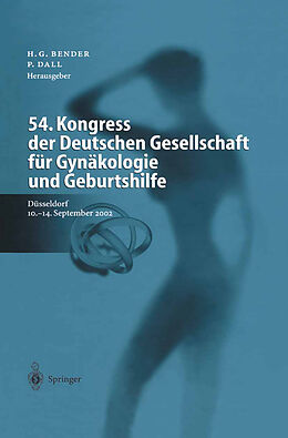 Fester Einband 54. Kongress der Deutschen Gesellschaft für Gynäkologie und Geburtshilfe von 