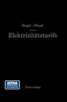 Kartonierter Einband Die Elektrizitätstarife von G. Siegel, H. Nissel