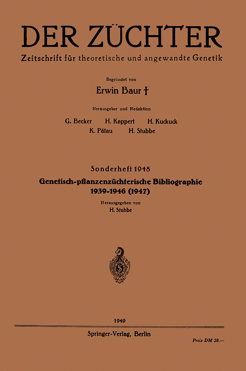 Genetisch-pflanzenzüchterische Bibliographie 19391946(1947)