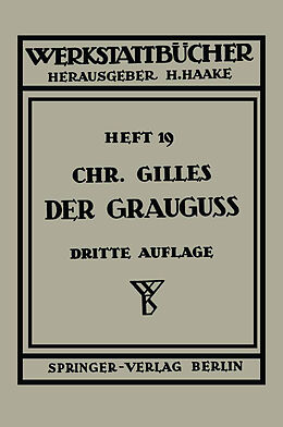 Kartonierter Einband Der Grauguß von Ch. Gilles