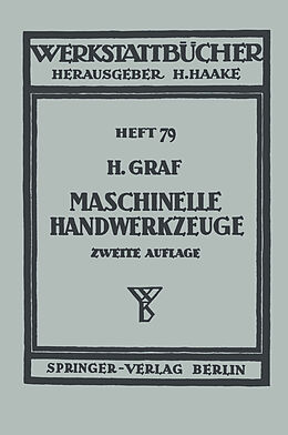 Kartonierter Einband Maschinelle Handwerkzeuge von H. Graf