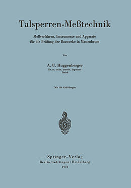 Kartonierter Einband Talsperren-Meßtechnik von Arnold U. Huggenberger