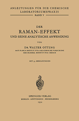 Kartonierter Einband Der Raman-Effekt und seine analytische Anwendung von W. Otting