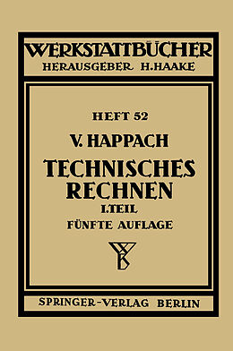 Kartonierter Einband Technisches Rechnen von V. Happach