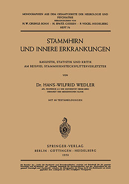 Kartonierter Einband Stammhirn und Innere Erkrankungen von Hans-Wilfrid Wedler