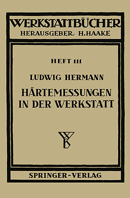 Kartonierter Einband Härtemessungen in der Werkstatt von L. Hermann