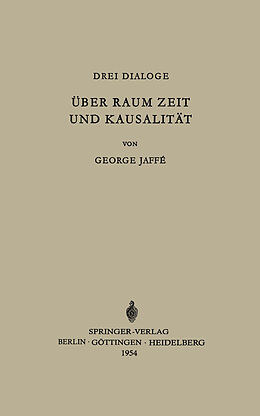 Kartonierter Einband Über Raum, Zeit und Kausalität von George Jaffe
