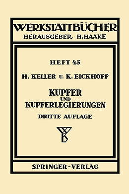 Kartonierter Einband Kupfer und Kupferlegierungen von H. Keller, K. Eickhoff