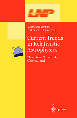 Fester Einband Current Trends in Relativistic Astrophysics von 