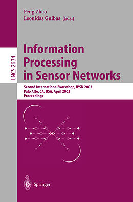 Kartonierter Einband Information Processing in Sensor Networks von 