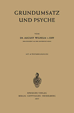 Kartonierter Einband Grundumsatz und Psyche von August W.v. Eiff