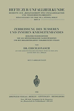 Kartonierter Einband Zerreissung des Äusseren und Inneren Knieseitenbandes von E. Jonasch