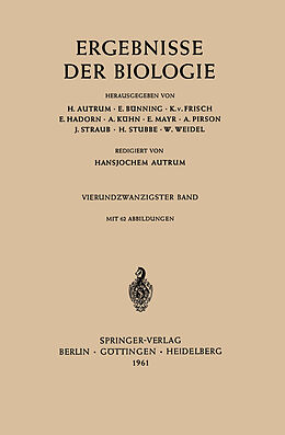 Kartonierter Einband Ergebnisse Der Biologie von H. Autrum, E. Bünning, K. v. Frisch