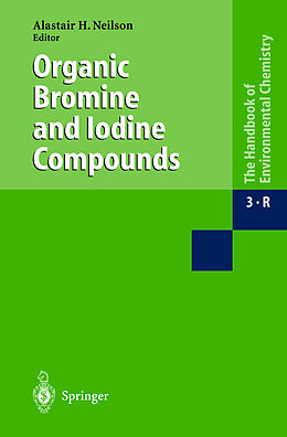 Livre Relié Organic Bromine and Iodine Compounds de 