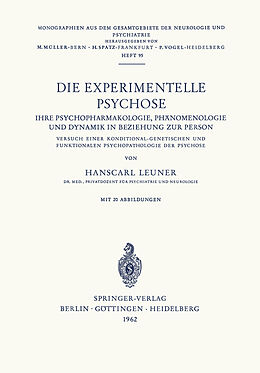 Kartonierter Einband Die Experimentelle Psychose von H. Leuner