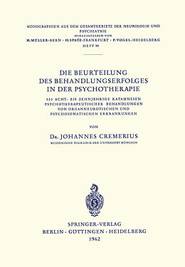 Kartonierter Einband Die Beurteilung des Behandlungserfolges in der Psychotherapie von J. Cremerius